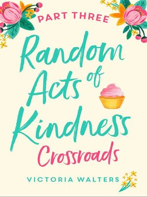 cover image of Random Acts of Kindness--Part 3